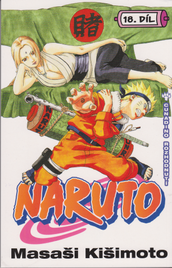 Naruto 18: Cunadino rozhodnutí - 