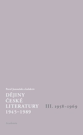Dějiny české literatury III. (1945-1989) +CD - 1958-1969