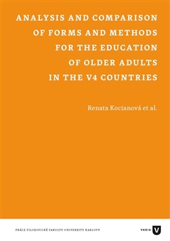 Analysis and Comparison of Forms and Methods for the Education of Older Adults in the V4 Countries - 