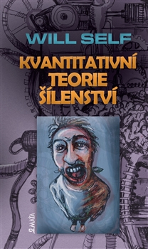 Kvantitativní teorie šílenství - 