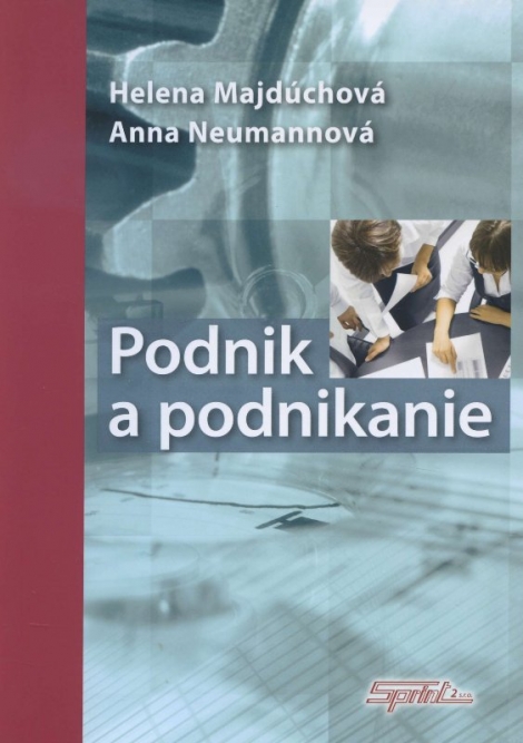 Podnik a podnikanie - 