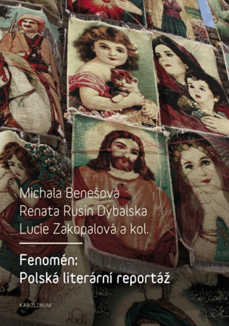 Fenomén: Polská literární reportáž - 