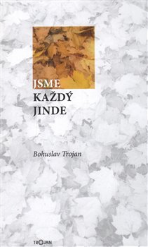 Jsme každý jinde - 