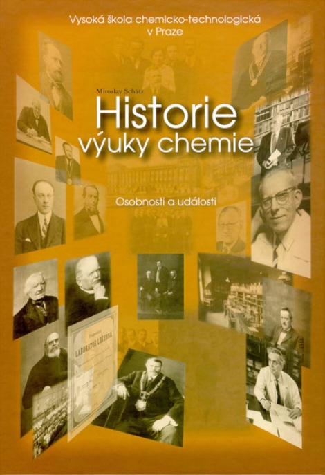 Historie výuky chemie - Osobnosti a události