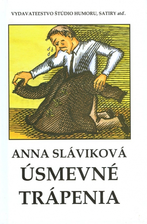 Úsmevné trápenia - Anna Sláviková