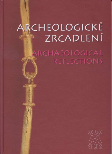 Archeologické zrcadlení - Archaeological Reflections