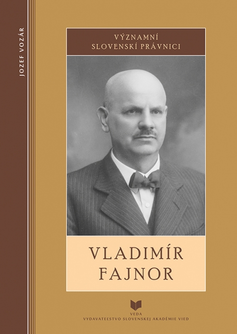 Vladimír Fajnor - Významní slovenskí právnici - 