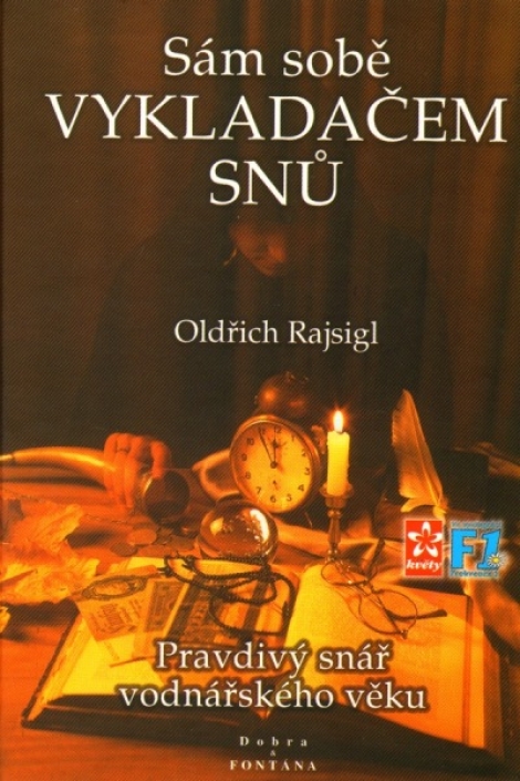 Sám sobě Vykladačem snů - 
