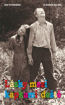 Lásky mezi kapkami deště - 