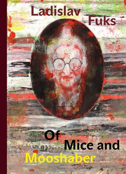 Of Mice and Mooshaber - 