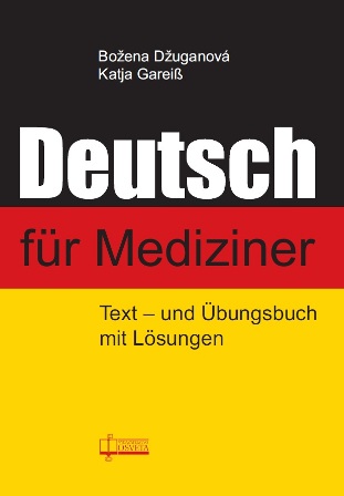 Deutsch für Mediziner - Text - und Übungsbuch mit Lösungen