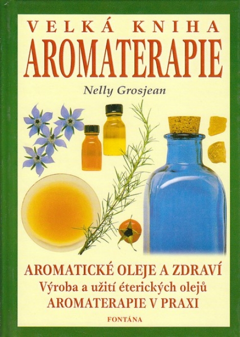Velká kniha aromaterapie - 