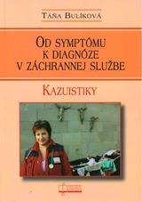 Od symptómu k diagnóze v záchrannej službe - Kazuistiky