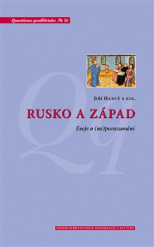 Rusko a Západ - Eseje o (ne)porozumění