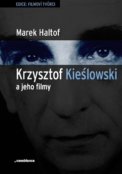 Krzysztof Kieslowski a jeho filmy - 