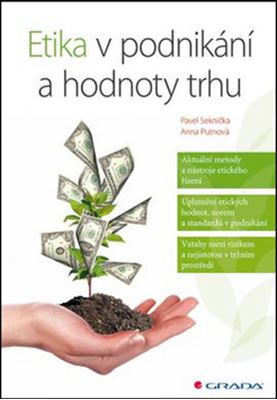 Etika v podnikání a hodnoty trhu - 