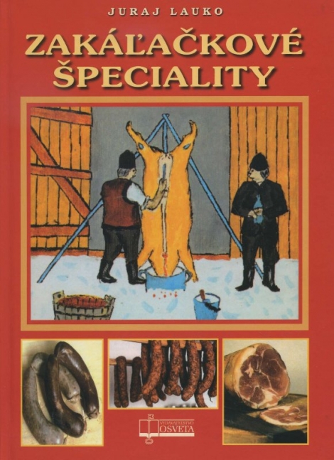 Zakáľačkové špeciality - 