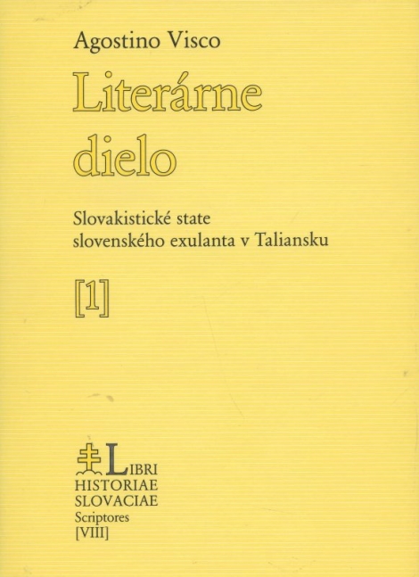 Literárne dielo - Slovakistické state slovenského exulanta v Taliansku