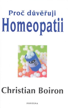 Proč důvěřuji homeopatii - 