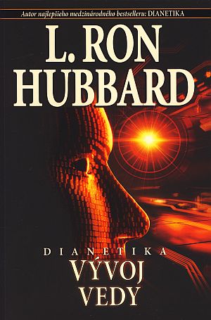 Dianetika: Vývoj vedy - 