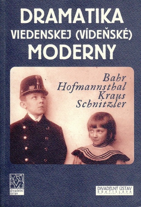 Dramatika viedenskej (vídeňské) moderny - 