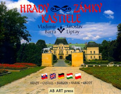 Hrady, zámky, kaštiele - Hrady, Castles, Burgen, Várak, Grody