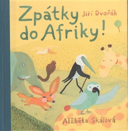 Zpátky do Afriky! - 