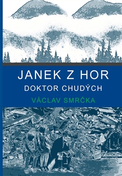 Janek z hor - Václav Smrčka