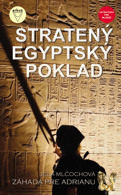 Stratený egyptský poklad - Záhada pre Adrianu 2