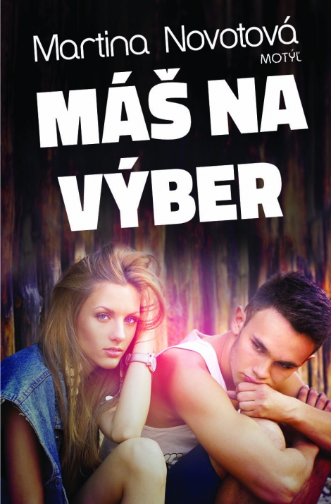 Máš na výber - 