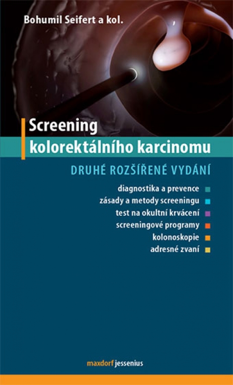Screening kolorektálního karcinomu, druhé rozšířené vydání - 