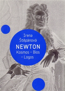 Newton: Kosmos, Bios, Logos - 