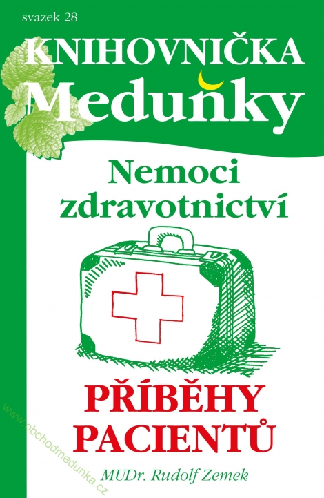 Nemoci Zdravotnictví, příběhy pacientů - svazek 28