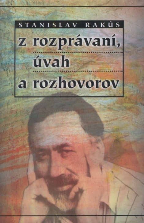 Z rozprávaní, úvah a rozhovorov - 