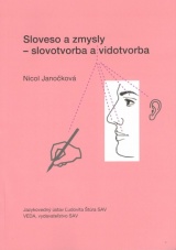 Sloveso a zmysly - slovotvorba a vidotvorba - 