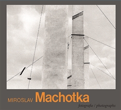 Miroslav Machotka - Fotografie / Photographs