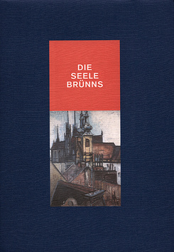 Die Seele Brünns - 