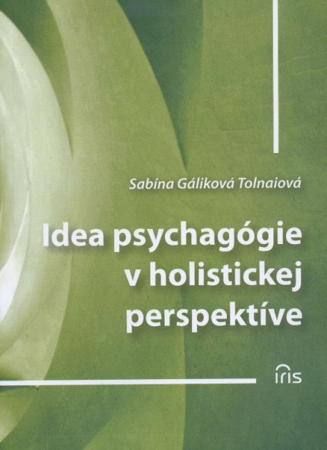 Idea psychagógie v holistickej perspektíve - 