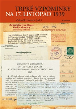 Trpké vzpomínky na 17. listopad - 