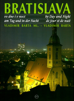 Bratislava vo dne v noci - 