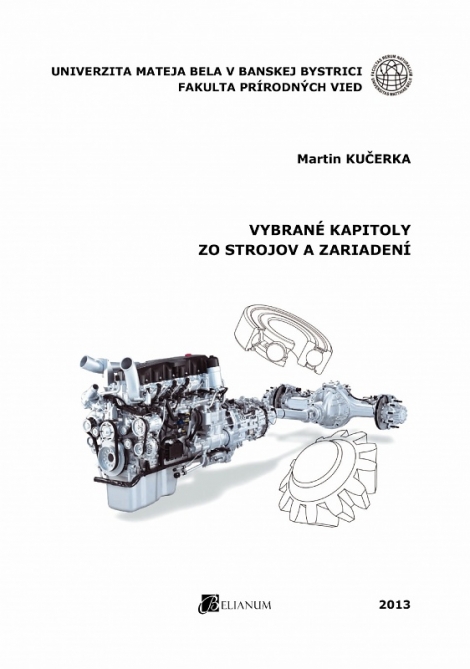 Vybrané kapitoly zo strojov a zariadení - 