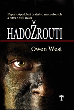 Hadožrouti - Nepravděpodobné bratrstvo neohrožených a bitva o duši Iráku