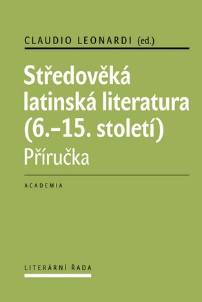 Středověká latinská literatura (6.-15. století) - Příručka