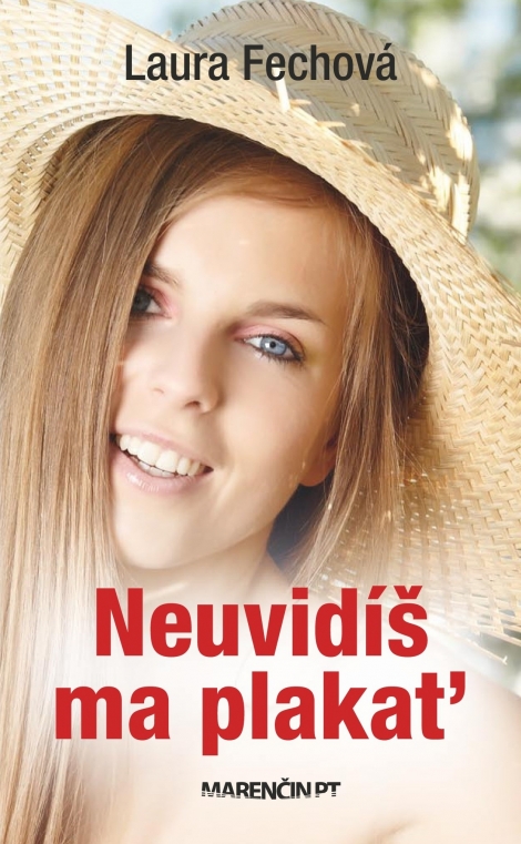 Neuvidíš ma plakať - 