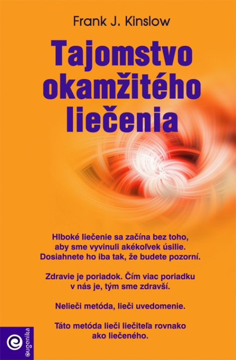 Tajomstvo okamžitého liečenia - 