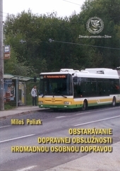 Obstarávanie dopravnej obslúžnosti hromadnou osobnou dopravou - 