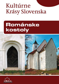 Kultúrne krásy Slovenska - Románske kostoly