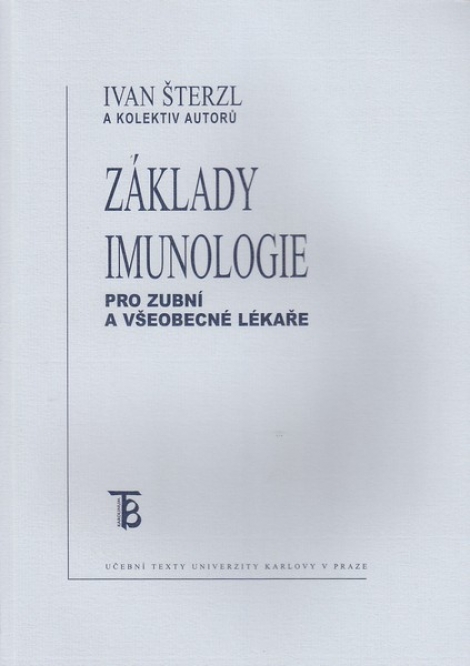 Základy imunologie pro zubní a všeobecné lékaře - 