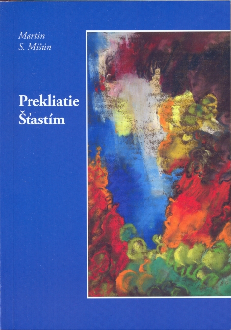 Prekliatie Šťastím - 