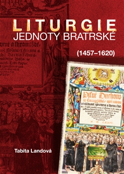Liturgie Jednoty bratrské (1457–1620) - 
